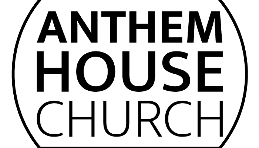 anthemhousechurch